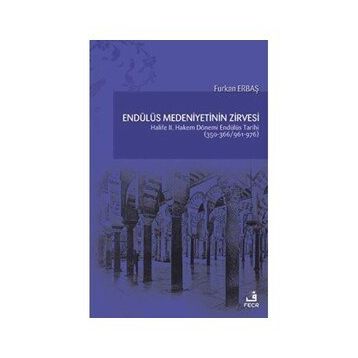 Endülüs Medeniyetinin Zirvesi - Fecr Yayınları