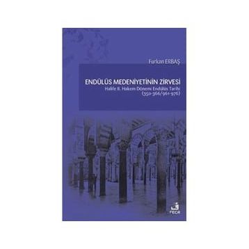 Endülüs Medeniyetinin Zirvesi - Fecr Yayınları