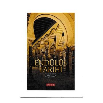 ENDÜLÜS TARIHI - ZIYA PAŞA