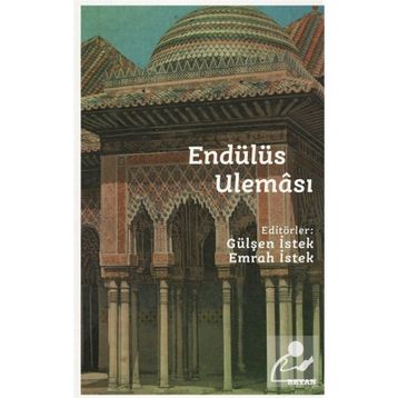 Endülüs Uleması - Beyan Yayınları