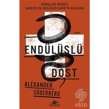 Endülüslü Dost - Alexander Söderberg