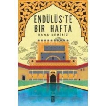 Endülüste Bir Hafta - Rana Demiriz