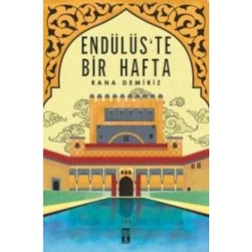 Endülüste Bir Hafta - Rana Demiriz