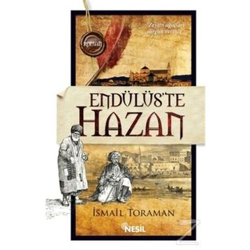 Endülüs’te Hazan - İsmail Toraman