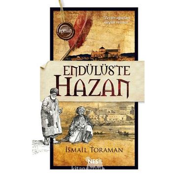 Endülüs’te Hazan - İsmail Toraman