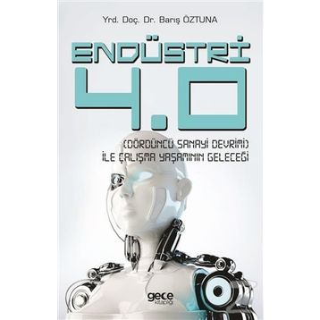 Endüstri 4.0 - Barış Öztuna