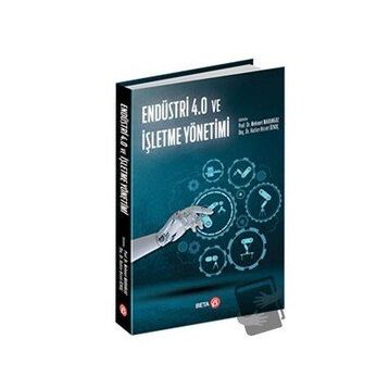 Endüstri 4.0 ve İşletme Yönetimi - Mehmet Marangoz