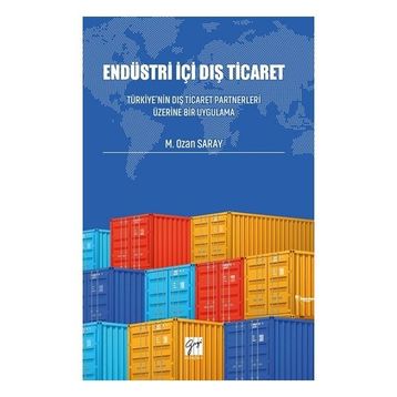 Endüstri İçi Dış Ticaret - M.Ozan Saray
