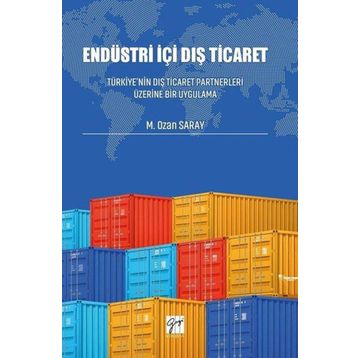 Endüstri İçi Dış Ticaret - M.Ozan Saray