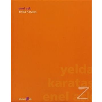 ENEL AŞK - YELDA KARATAŞ