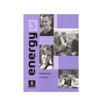 Energy 3 Workbook - Liz Kilbey