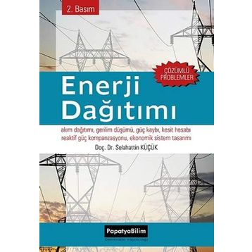 Enerji Dağıtımı-Çözümlü Problemler - Selahattin Küçük