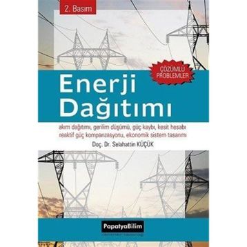 Enerji Dağıtımı-Çözümlü Problemler - Selahattin Küçük