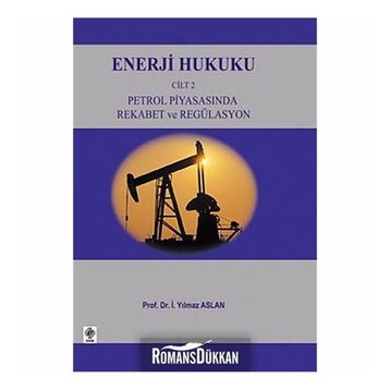 ENERJI HUKUKU CILT-2 - YILMAZ ASLAN