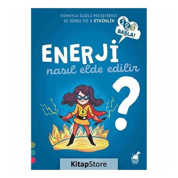 Enerji Nasıl Elde Edilir? - 1 2 3 Başla Serisi - Mathieu Grousson
