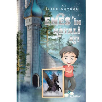 Enes`in Hayali Atı - İlter Soykan