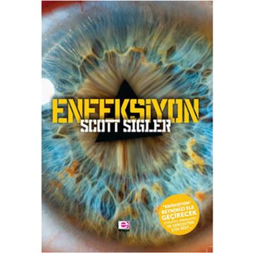 ENFEKSIYON - SCOTT SIGLER