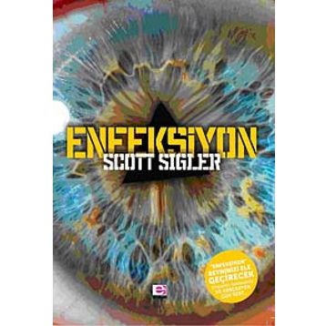 ENFEKSIYON - SCOTT SIGLER