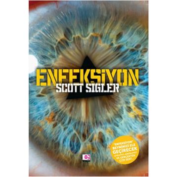 ENFEKSIYON - SCOTT SIGLER