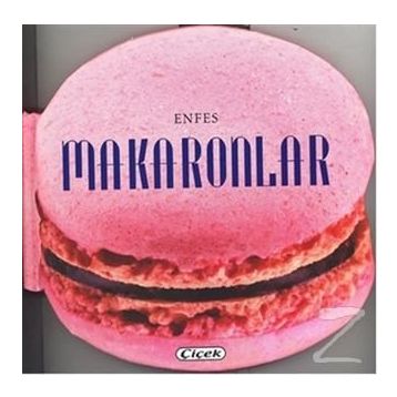 Enfesler Lezzetler D. Makaronlar - kollektif