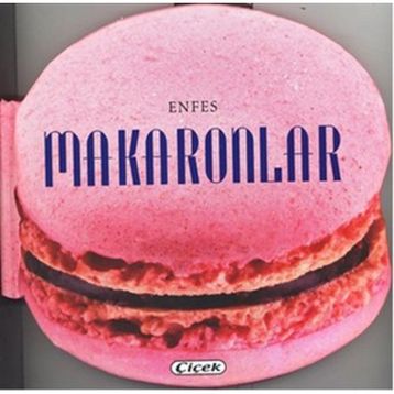 Enfesler Lezzetler D. Makaronlar - kollektif