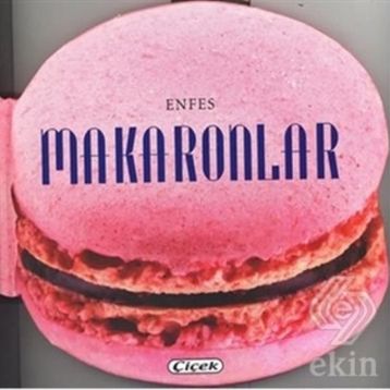 Enfesler Lezzetler D. Makaronlar - kollektif