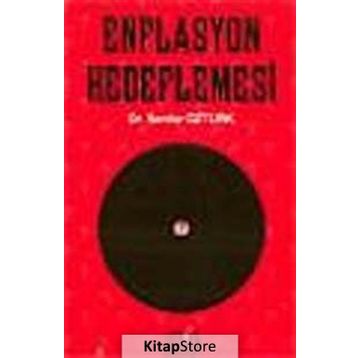 ENFLASYON HEDEFLEMESI - SERDAR ÖZTÜRK