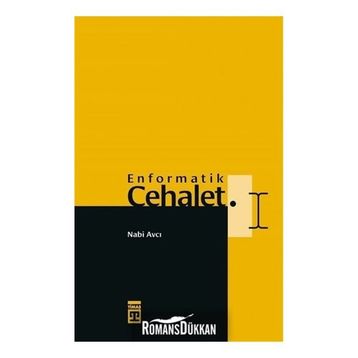Enformatik Cehalet Nabi Avcı