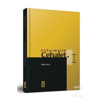 Enformatik Cehalet Nabi Avcı