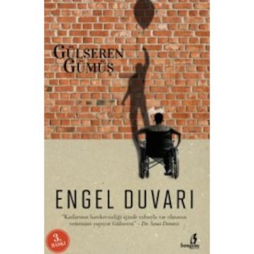 ENGEL DUVARI - GÜLSEREN GÜMÜŞ