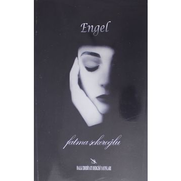 Engel - Fatma Şekeroğlu