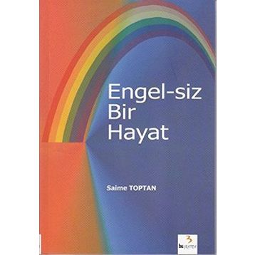 ENGEL-SIZ BIR HAYAT - SAIME TOPTAN