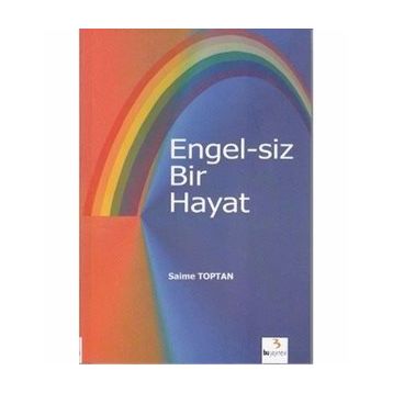 ENGEL-SIZ BIR HAYAT - SAIME TOPTAN