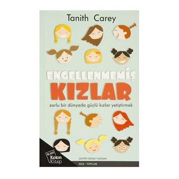 Engellenmemiş Kızlar - Tanith Carey