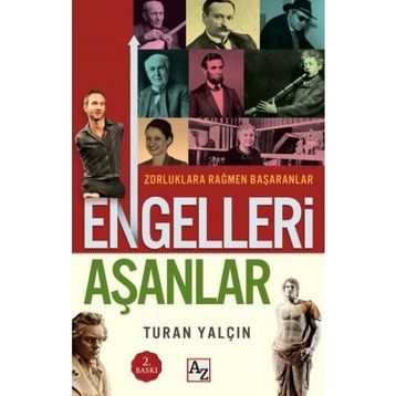 ENGELLERI AŞANLAR - NURULLAH ABALI
