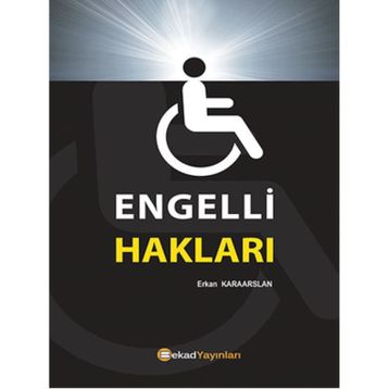 Engelli İnsanın Hakları - Hasan Kaya