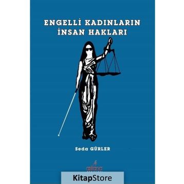 Engelli Kadınların İnsan Hakları - Seda Gürler