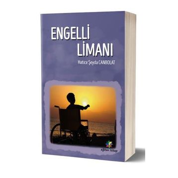 Engelli Limanı - Hatice Şeyda Canpolat
