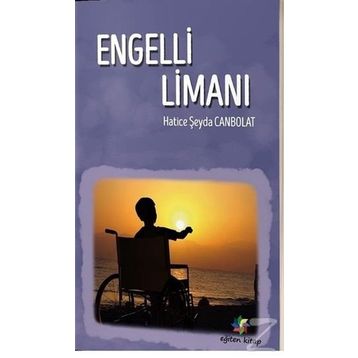 Engelli Limanı - Hatice Şeyda Canpolat