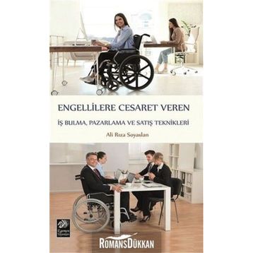 Engellilere Cesaret Veren İş Bulma, Pazarlama ve S - Ali Rıza