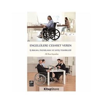 Engellilere Cesaret Veren İş Bulma, Pazarlama ve S - Ali Rıza