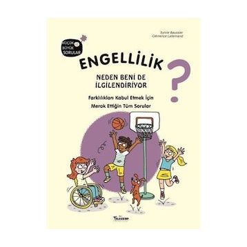 Engellilik Neden Beni De İlgilendiriyor - Sylvie Baussier