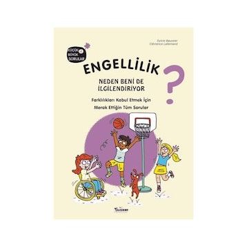 Engellilik Neden Beni De İlgilendiriyor - Sylvie Baussier