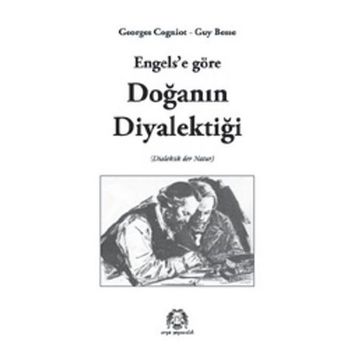 Engels'e Göre Doğanın Diyalektiği - Guy Besse,Georges Cogniot