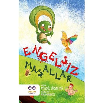 Engelsiz Masallar - Ayşegül Sözen Dağ