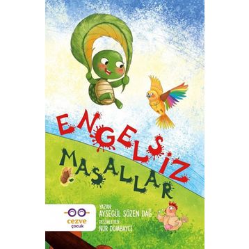 Engelsiz Masallar - Ayşegül Sözen Dağ
