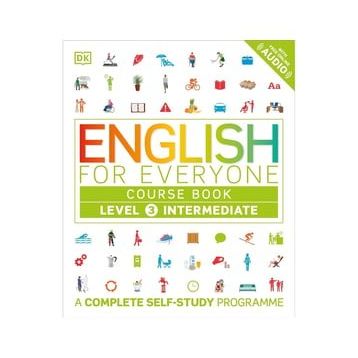 English for Everyone Level 3 Intermediate (Course book) - DK