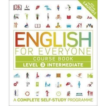 English for Everyone Level 3 Intermediate (Course book) - DK