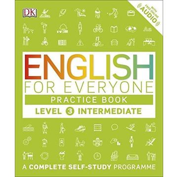 English for Everyone Level 3 Intermediate (practice book) - DK