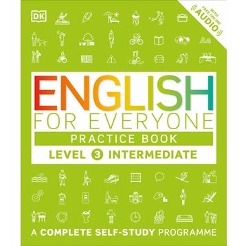 English for Everyone Level 3 Intermediate (practice book) - DK